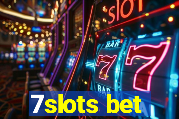 7slots bet